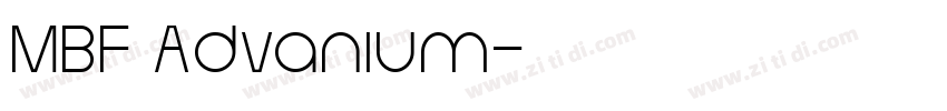 MBF Advanium字体转换